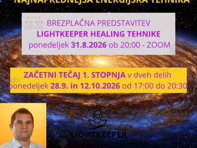 Predstavitev LIGHTKEPPER HEALING energijske tehnike