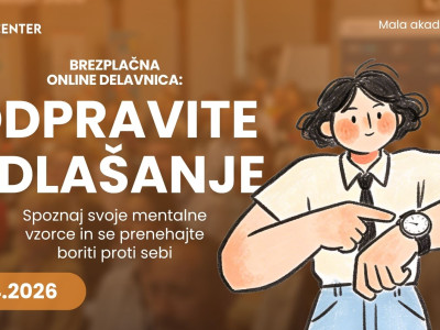 Premagajte odlašanje - brezplačna online delavnica
