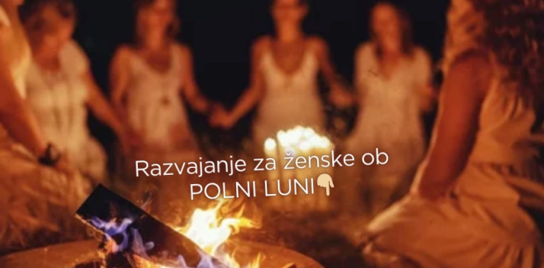 Srečanje za ženske ob polni luni