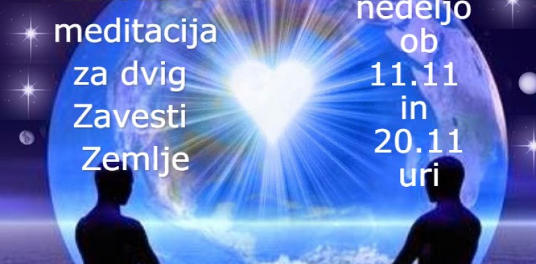 Združena meditacija za dvig zavesti Zemlje 