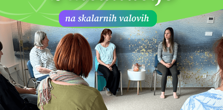 Delavnica samospoznavanja z meditacijo na skalarnih valovih