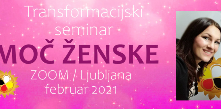 Moč ženske - tranformacijski seminar