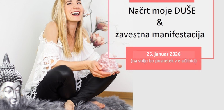 E-delavnica: Načrt moje duše in zavestna manifestacija za 2026