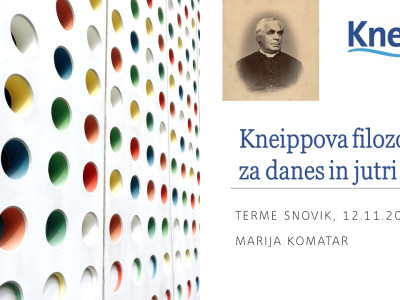 Kneipp Slovenija: Kneippova filozofija za danes in jutri