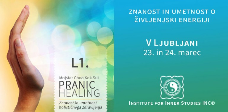 Osnovni Pranic Healing tečaj marca v Ljubljani
