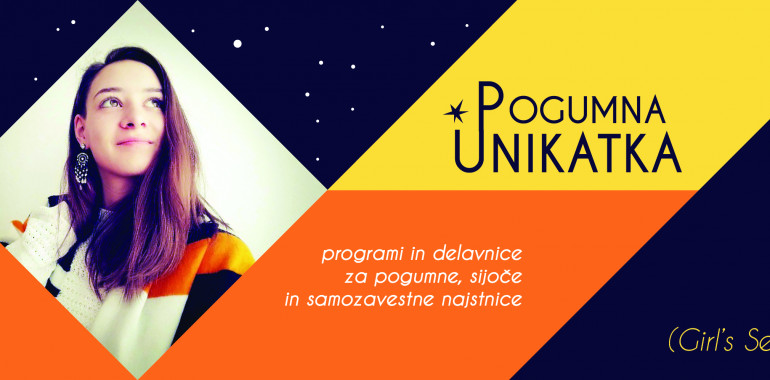 Pogumna unikatka, programi in delavnice za najstnice