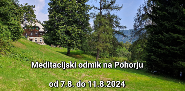 Meditacijski odmik na Pohorju 