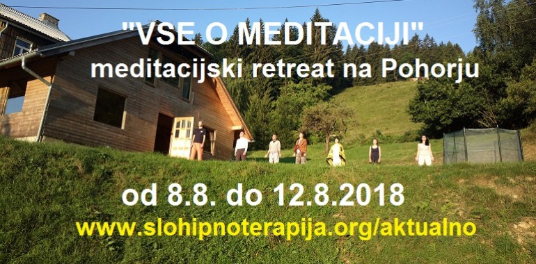 "Vse o meditaciji"- meditacijski retreat na Pohorju 