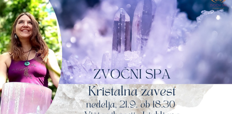 Zvočni SPA: Kristalna zavest
