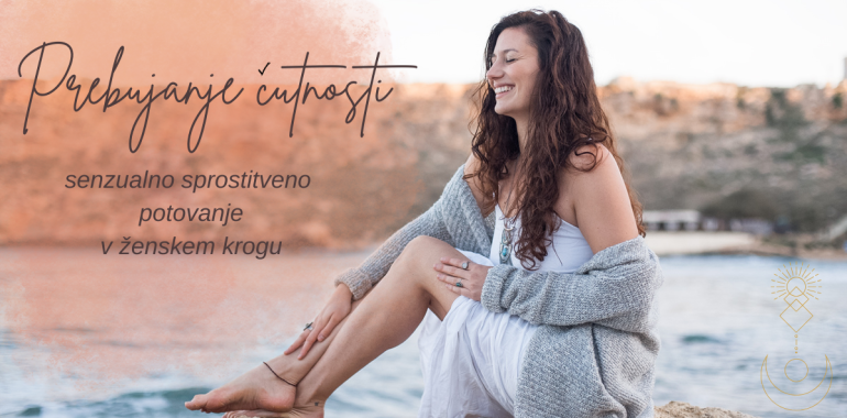 Prebujanje čutnosti - senzualno sprostitvena delavnica 