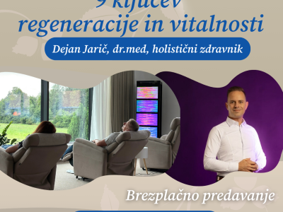 9 KLJUČEV REGENERACIJE IN VITALNOSTI – dr. med., Dejan Jarič