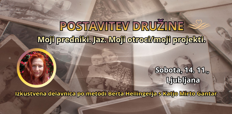 Postavitev družine: Moji predniki.Jaz.Moji otroci/moji projekti.