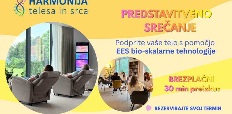 PREDSTAVITVENO SREČANJE - Brezplačni preizkus EES tehnologije