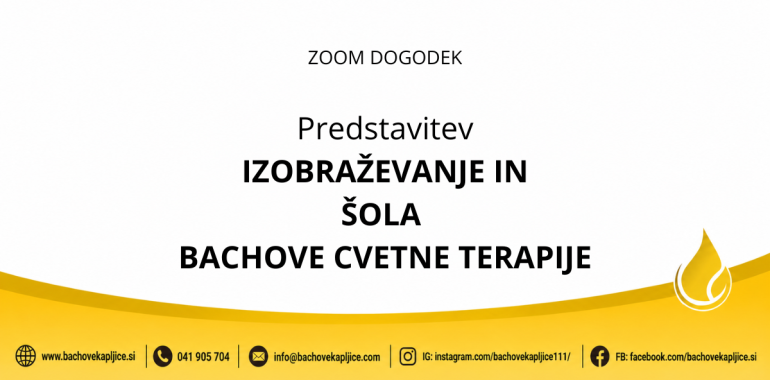 Predstavitev izobraževanja in šole Bachove cvetne terapije
