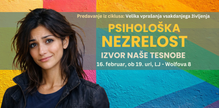 Psihološka nezrelost – Izvor naše tesnobe