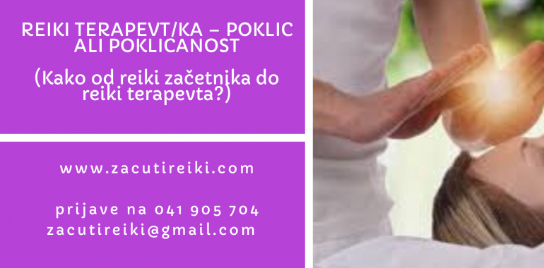 Reiki terapevt – poklic ali poklicanost, poslanstvo