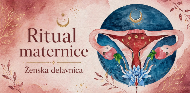 Ritual maternice. Ženska delavnica