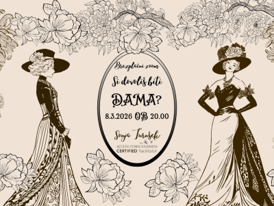 Si dovoliš biti DAMA?