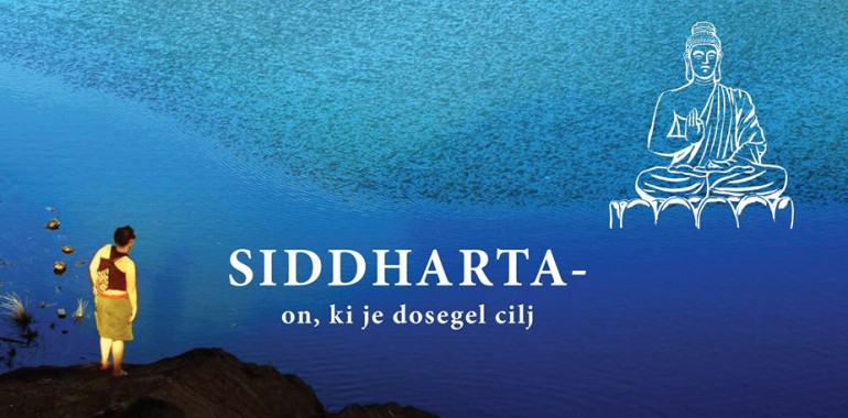 Siddharta - on, ki je dosegel cilj, predavanje in pogovor