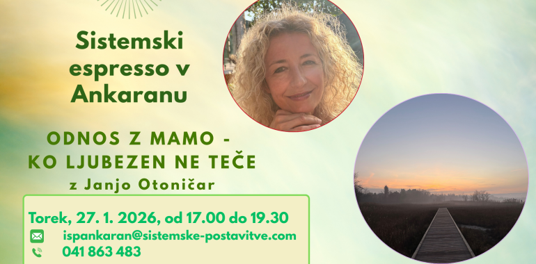 Sistemski espresso - ODNOS Z MAMO - KO LJUBEZEN NE TEČE