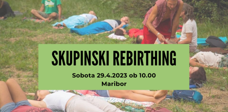 Skupinski Rebirthing v Mariboru 
