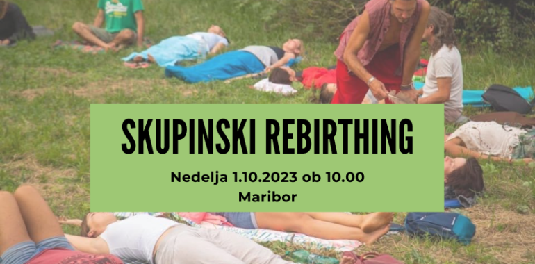 Skupinski Rebirthing v Mariboru 