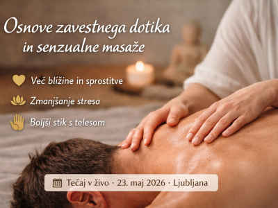 Osnove zavestnega dotika in senzualne masaže