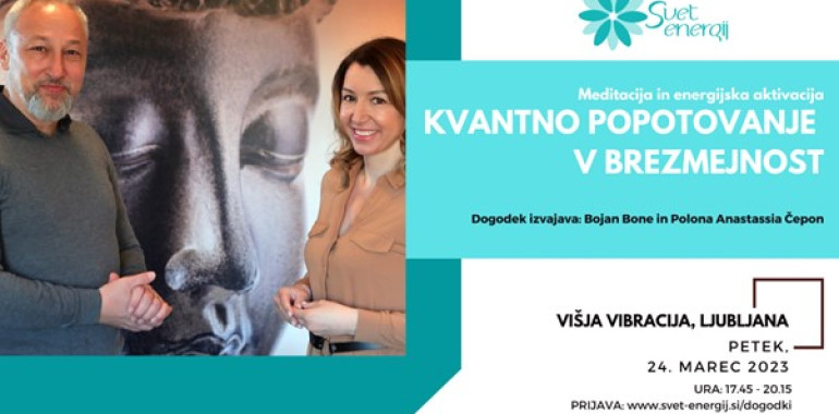 Meditacija in energijska aktivacija: Kvantno popotovanje