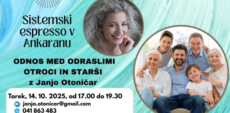 Sistemski espresso - Odnos med odraslimi starši in otroci 