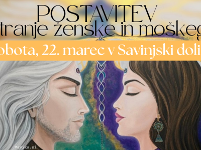 Postavitev notranje ženske in moškega - izkustvena delavnica