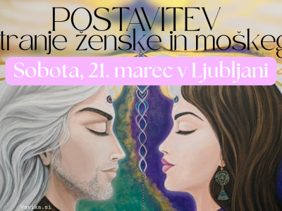 Postavitev notranje ženske in moškega - izkustvena delavnica