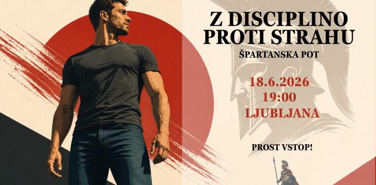 Z disciplino proti strahu - Špartanska pot