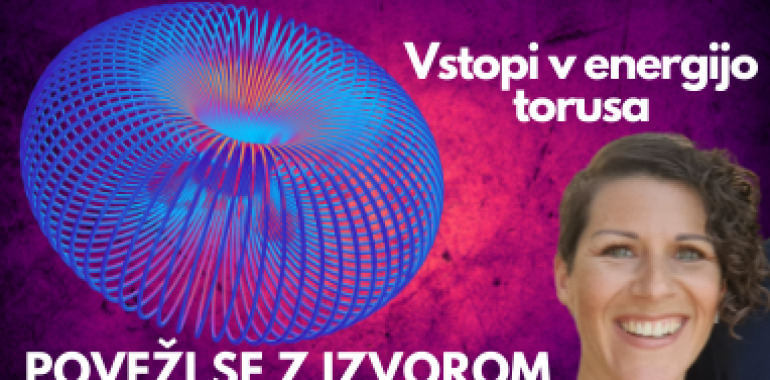 Poveži se z izvorom in vklopi energijo torusa