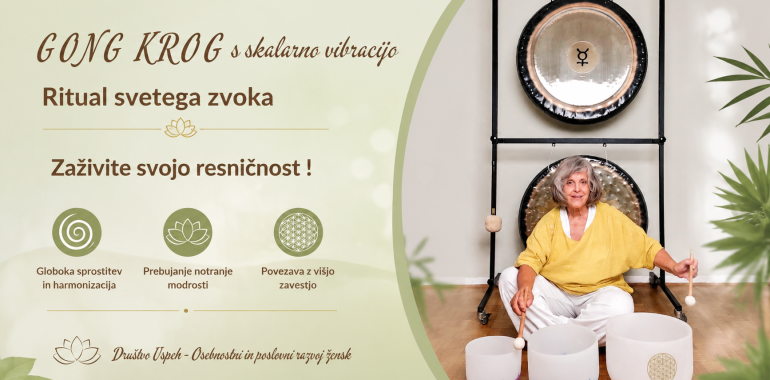 Gong krog s skalarno vibracijo  Zaživi svojo resničnost