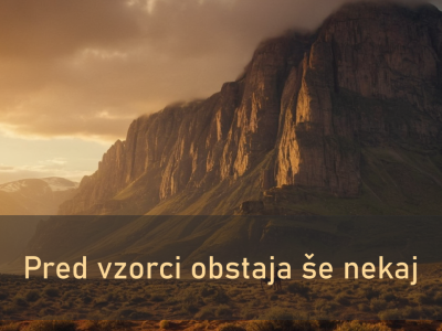 Pred vzorci obstaja še nekaj