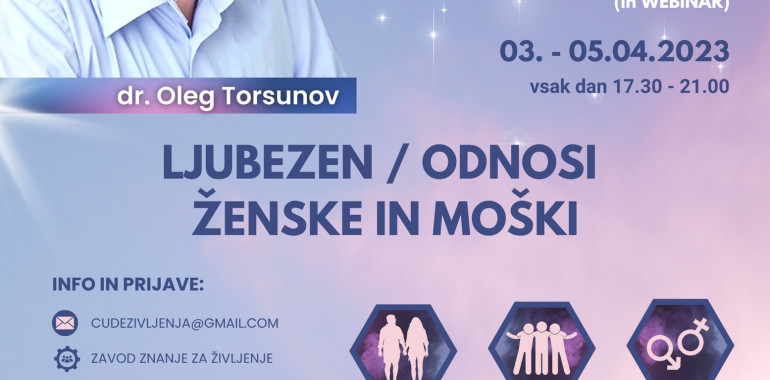 Ljubezen, ženske in moški, seminar/webinar) dr. O.G. Torsunov