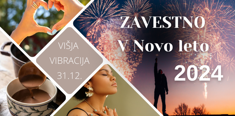 Zavestno v NOVO LETO 2024