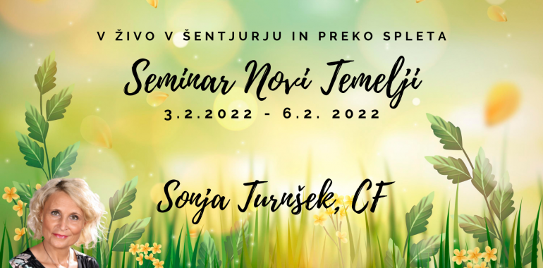 Seminar Novi Temelji s Sonja Turnšek CF