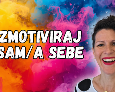 ZMOTIVIRAJ sam/a sebe - online večer čiščenja z Mašo Plaznik CF