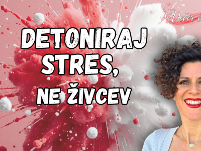 Večer čiščenja DETONIRAJ STRES, ne živcev online z Mašo Plaznik