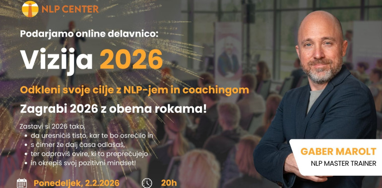 VIZIJA 2026: Odkleni svoje cilje z NLP-jem in coachingom 
