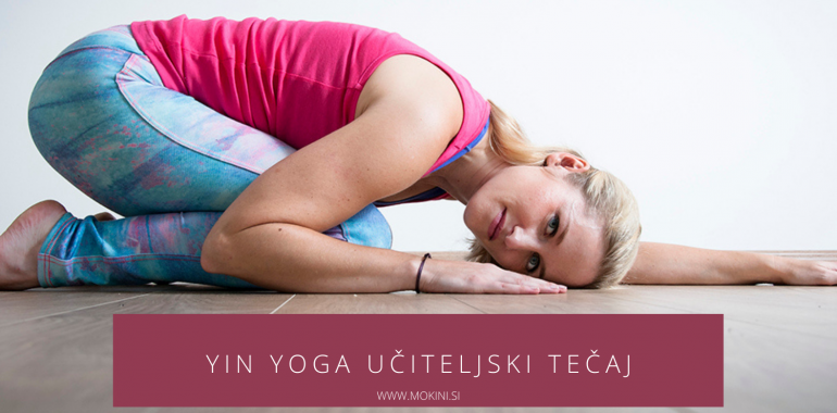 Yin yoga učiteljski tečaj