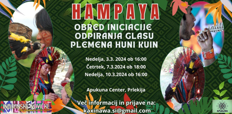 Hampaya - Obred Iniciacije glasu plemena Huni Kuin