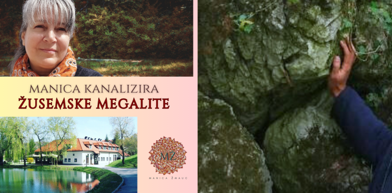 Manica kanalizira megalite v Žusmu