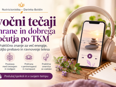 Zvočni tečaji prehrane in dobrega počutja po TKM