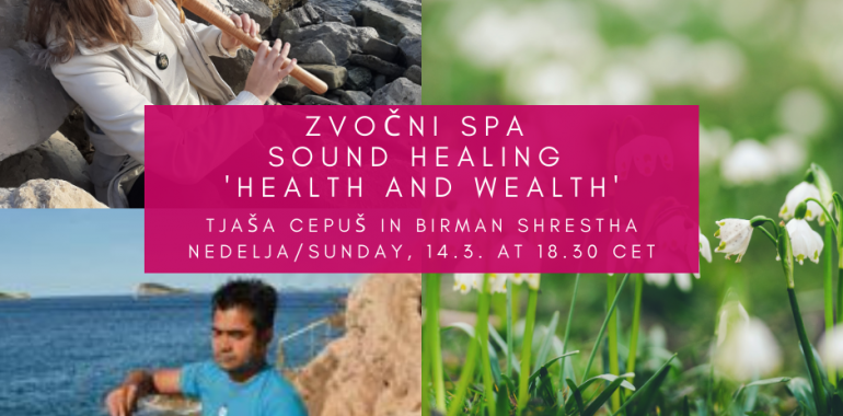 Zvočni SPA healing Tjasa Cepus in Birman Shrestha
